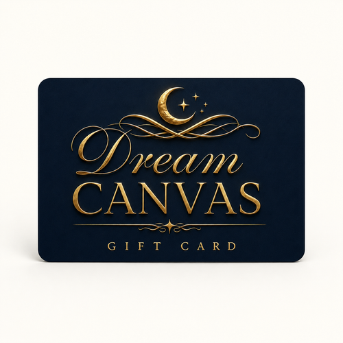 Dream Canvas digital gift card redeemable for original and custom dream-inspired artwork.